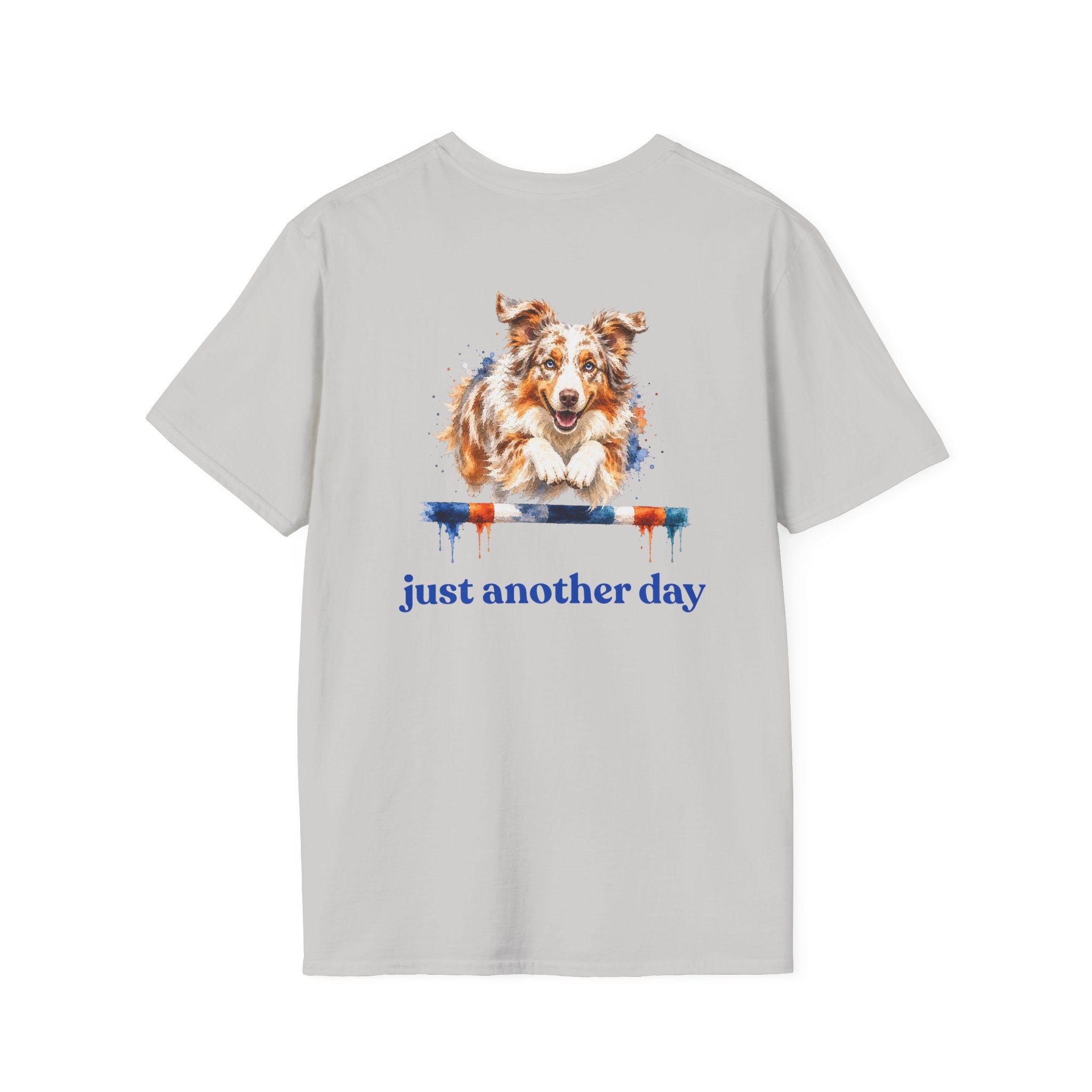 Just Another Day Red Merle Aussie Agility Tee | Australian Shepherd Dog Sports Shirt