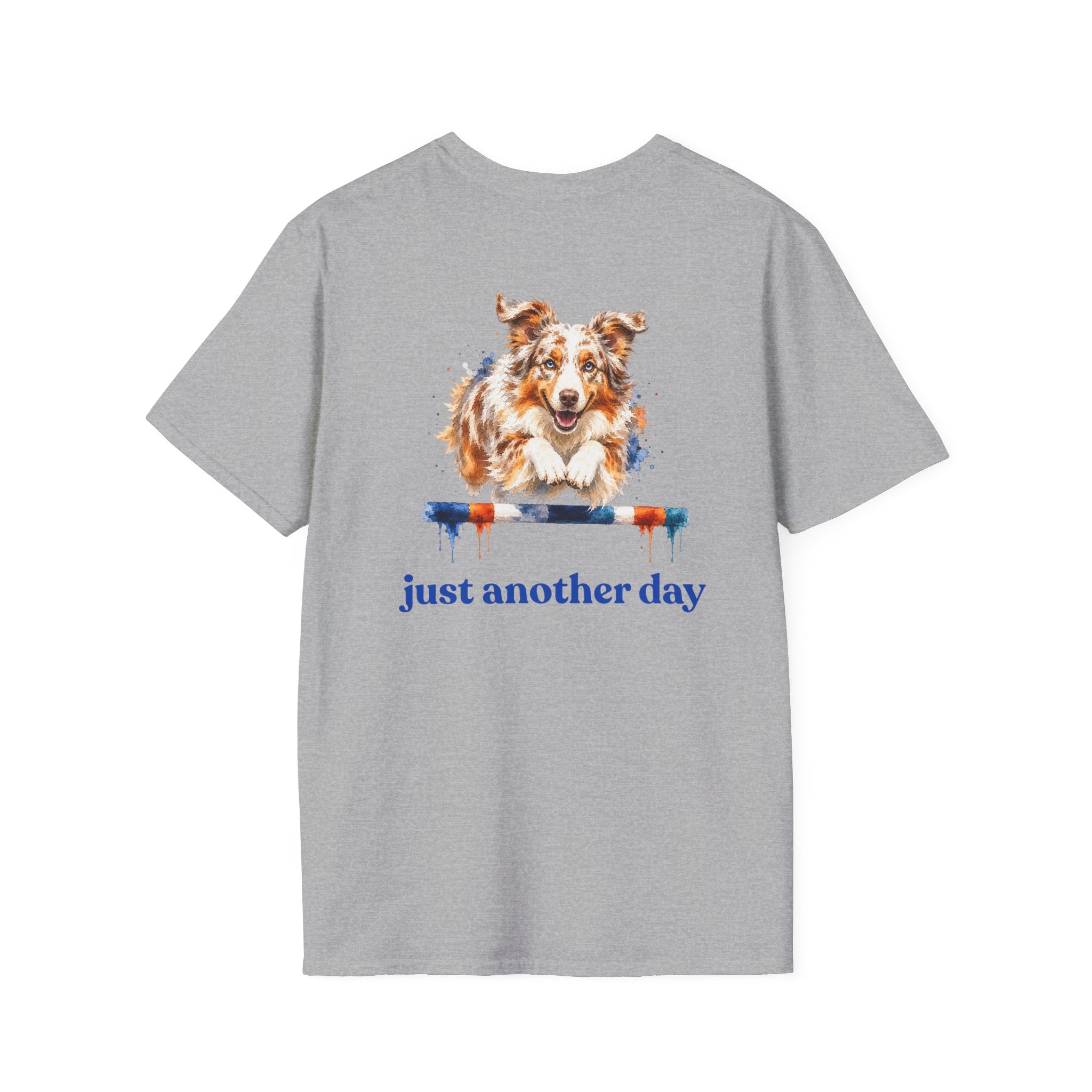 Just Another Day Red Merle Aussie Agility Tee | Australian Shepherd Dog Sports Shirt
